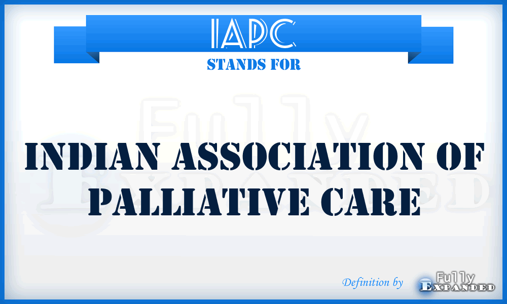 IAPC - Indian Association of Palliative Care