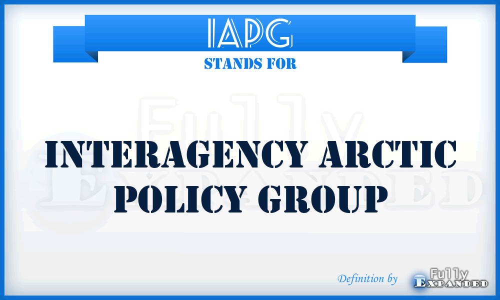 IAPG - Interagency Arctic Policy Group