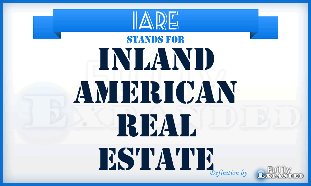 IARE - Inland American Real Estate