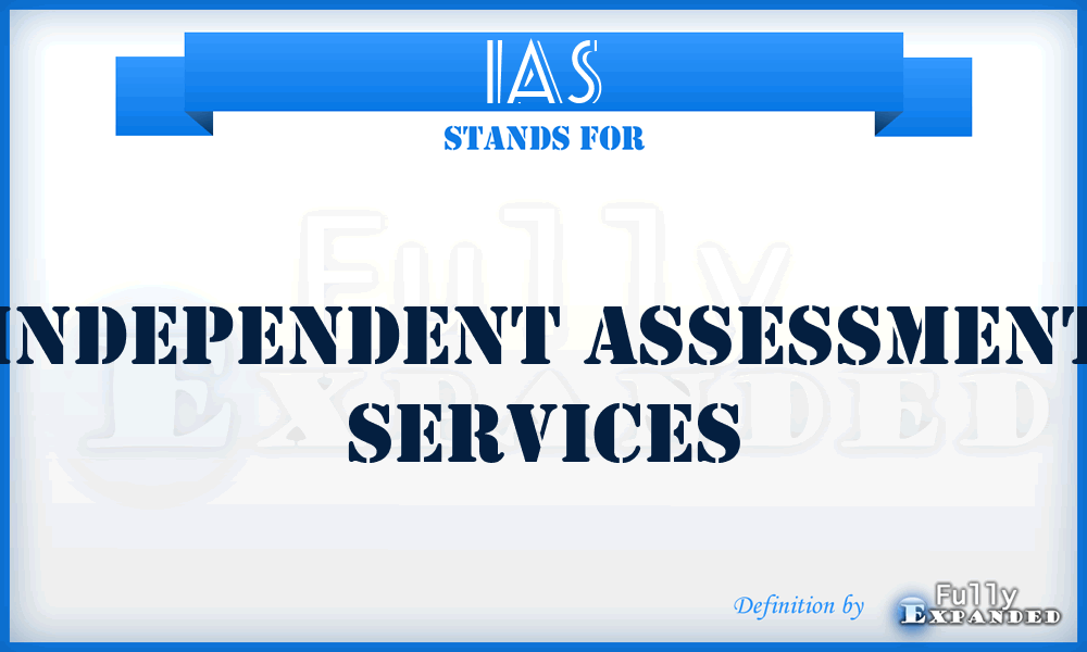 IAS - Independent Assessment Services