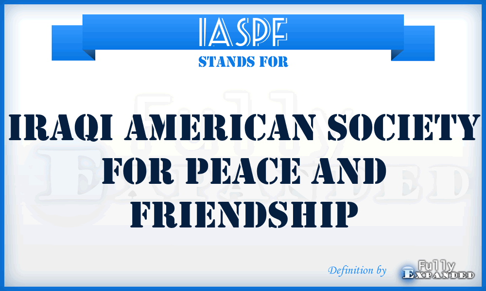 IASPF - Iraqi American Society for Peace and Friendship