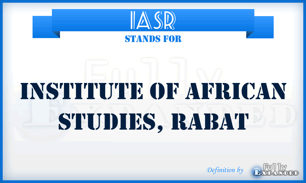 IASR - Institute of African Studies, Rabat