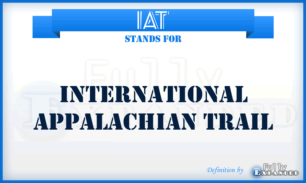 IAT - International Appalachian Trail