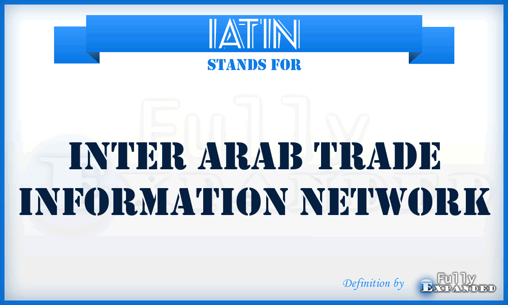 IATIN - Inter Arab Trade Information Network