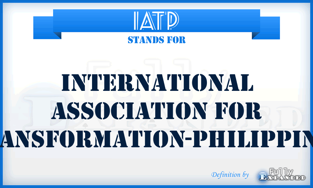 IATP - International Association for Transformation-Philippines