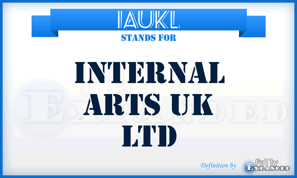 IAUKL - Internal Arts UK Ltd