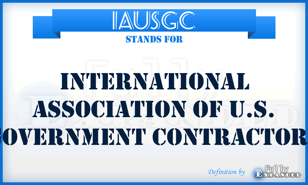 IAUSGC - International Association of U.S. Government Contractors