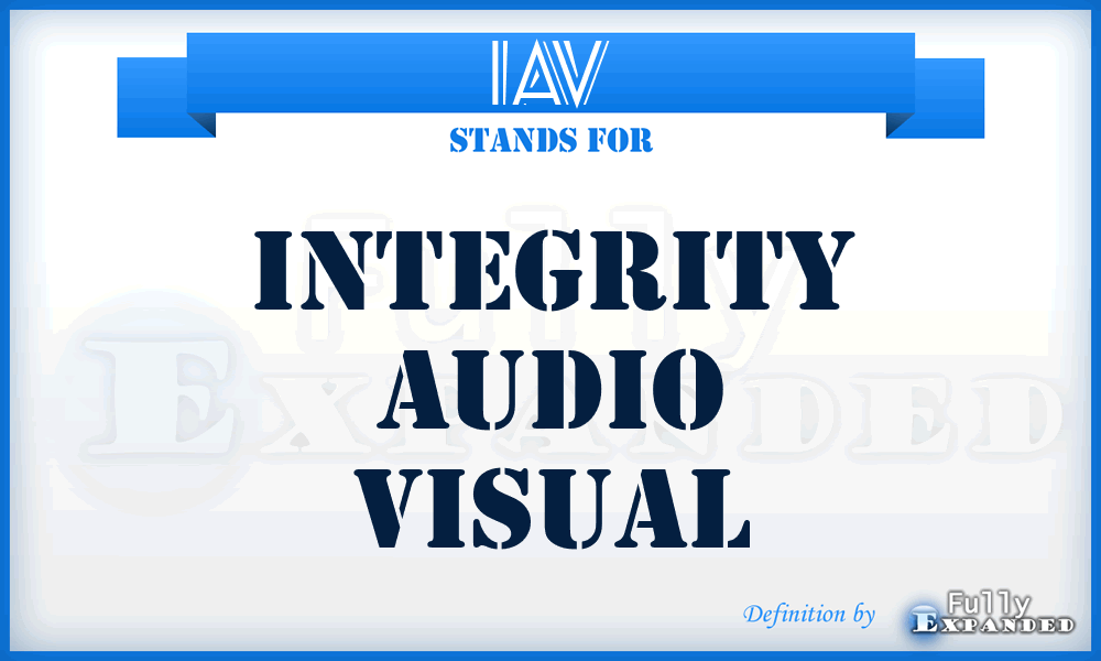 IAV - Integrity Audio Visual