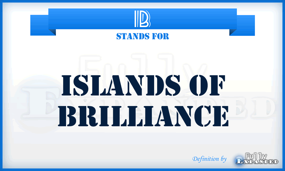 IB - Islands of Brilliance