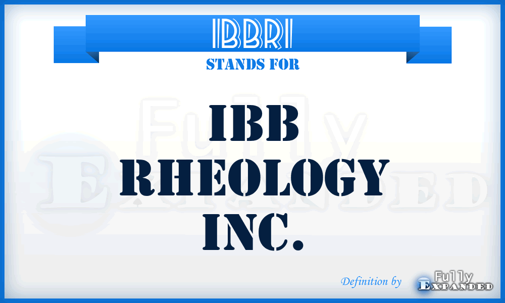 IBBRI - IBB Rheology Inc.