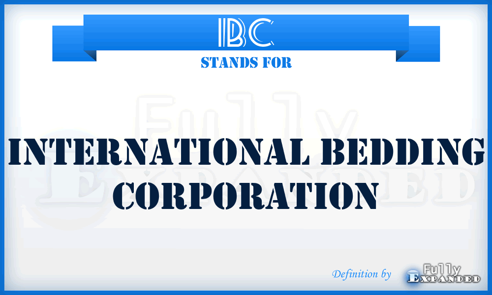 IBC - International Bedding Corporation