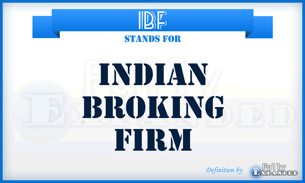 IBF - Indian Broking Firm