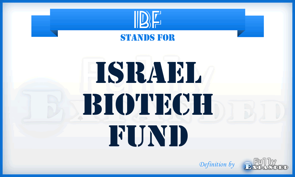 IBF - Israel Biotech Fund