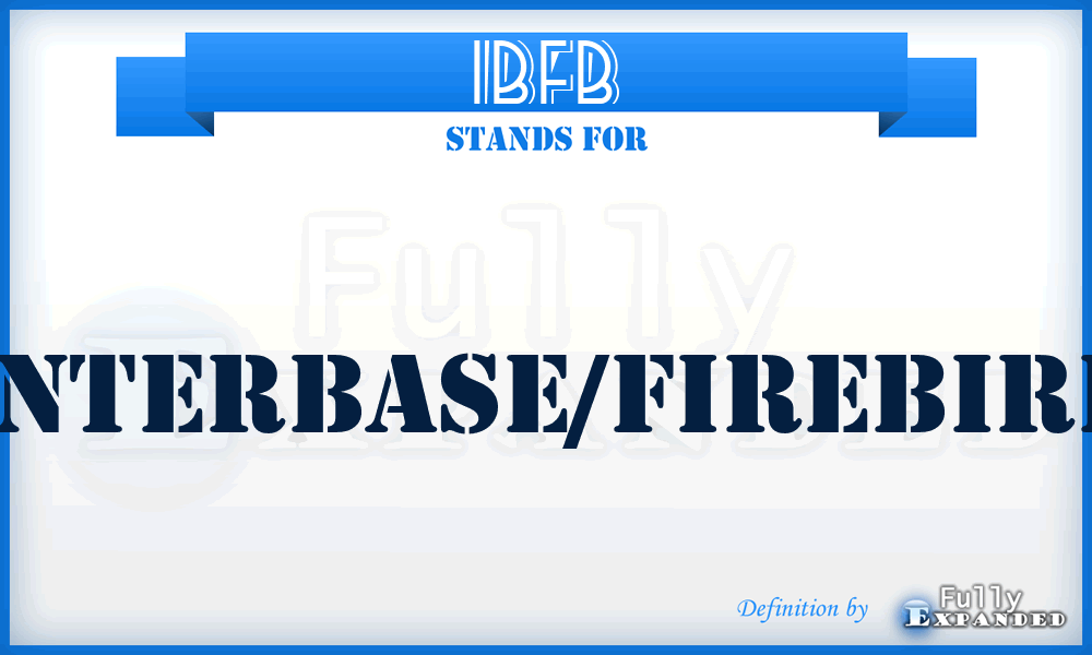 IBFB - InterBase/FireBird