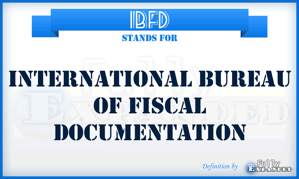 IBFD - International Bureau of Fiscal Documentation