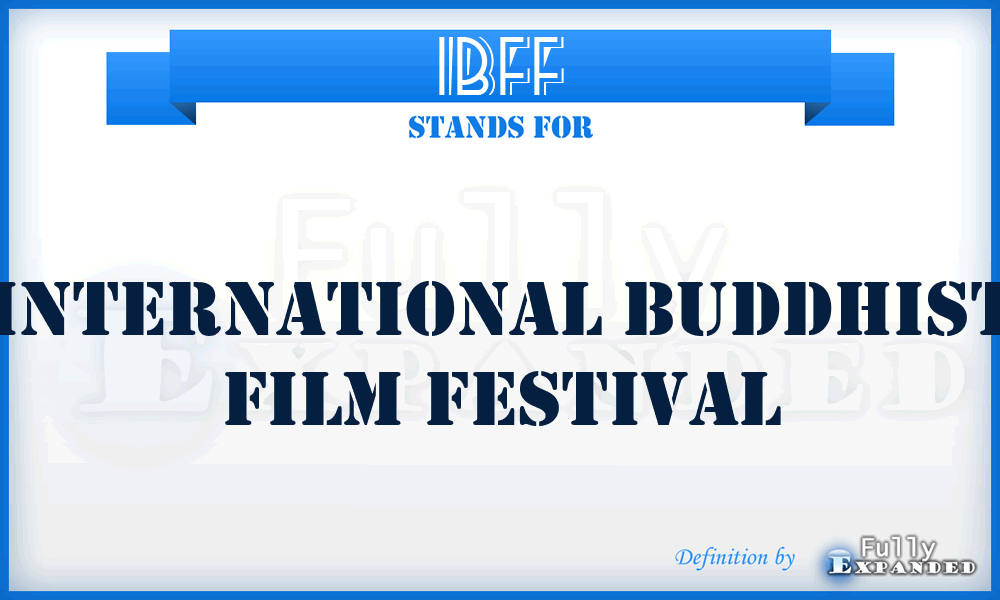 IBFF - International Buddhist Film Festival