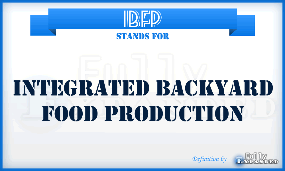 IBFP - Integrated Backyard Food Production