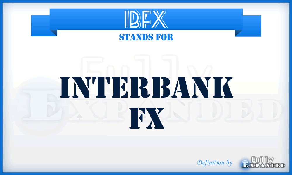 IBFX - Interbank FX