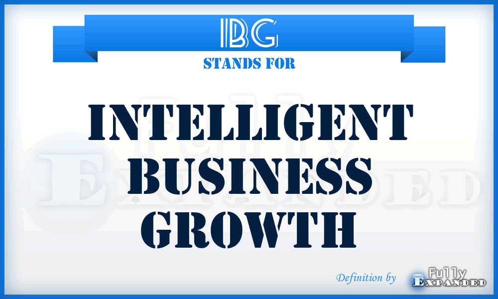 IBG - Intelligent Business Growth