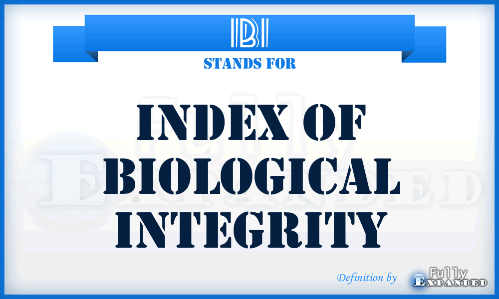 IBI - Index of Biological Integrity