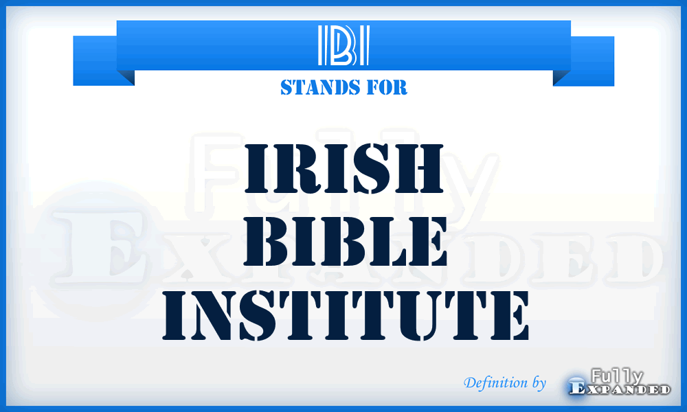 IBI - Irish Bible Institute