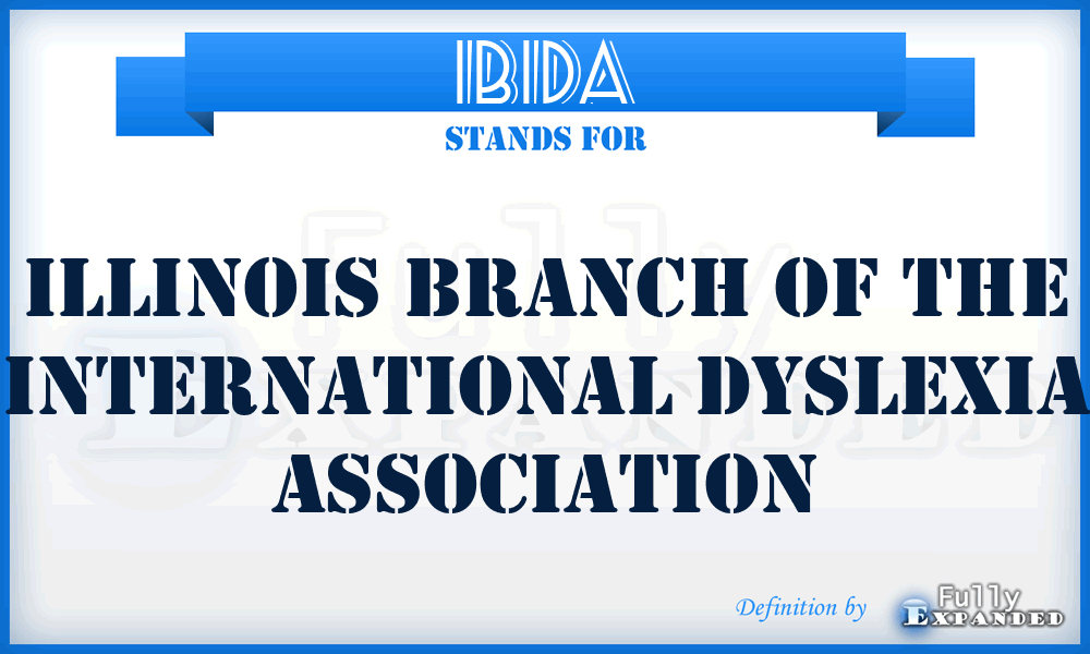 IBIDA - Illinois Branch of the International Dyslexia Association