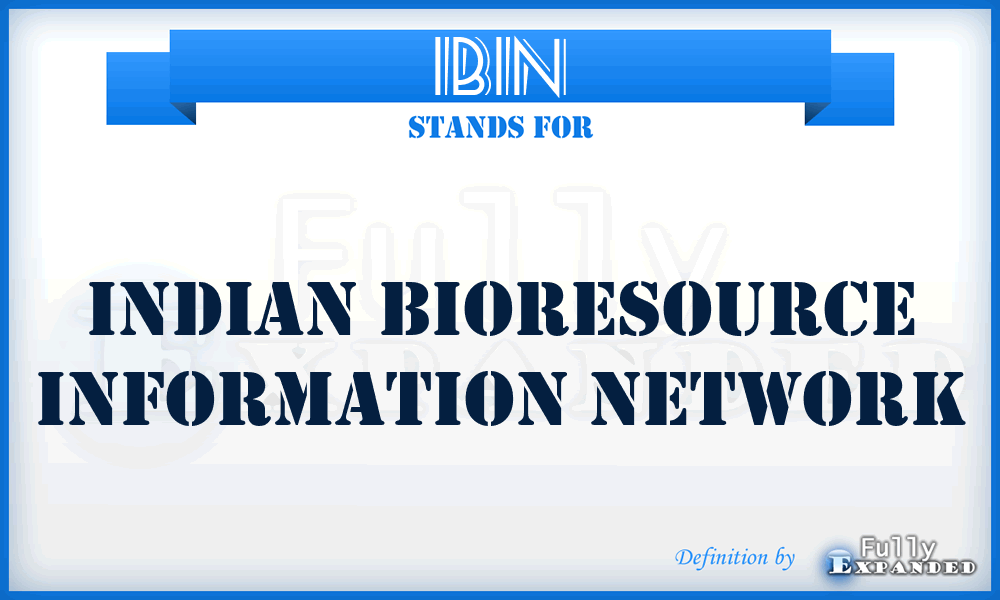 IBIN - Indian Bioresource Information network