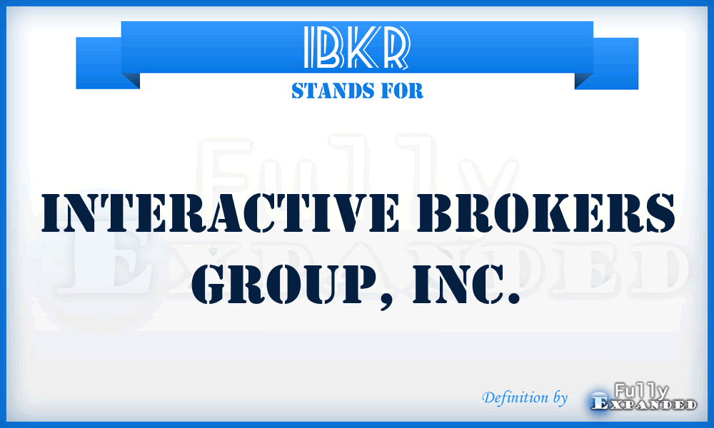 IBKR - Interactive Brokers Group, Inc.