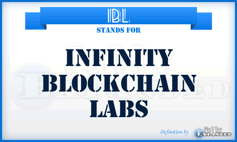 IBL - Infinity Blockchain Labs