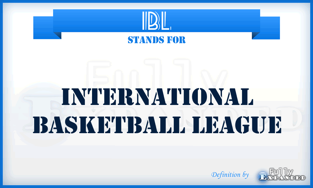 IBL - International Basketball League