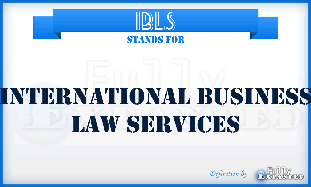 IBLS - International Business Law Services