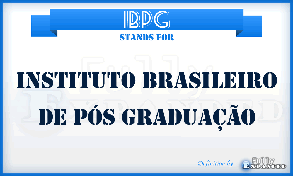 IBPG - Instituto Brasileiro de Pós Graduação