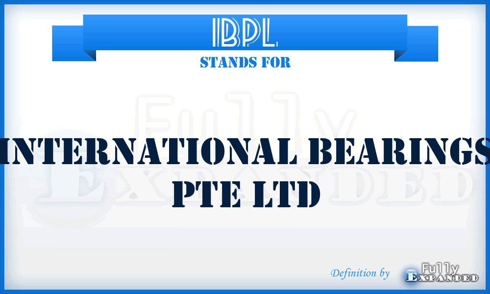 IBPL - International Bearings Pte Ltd