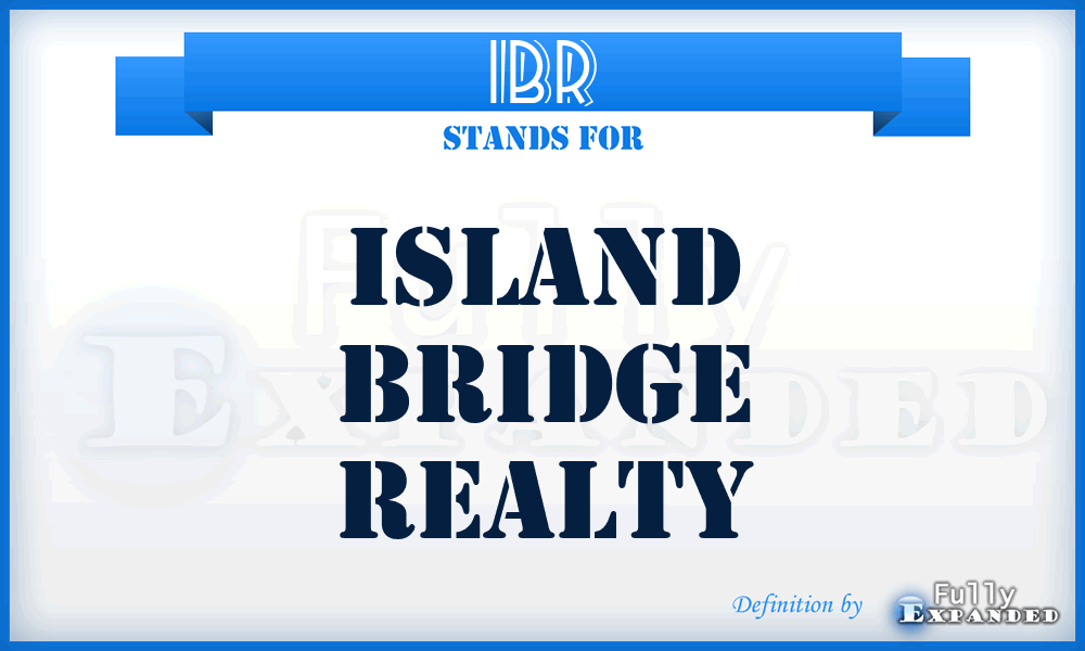 IBR - Island Bridge Realty