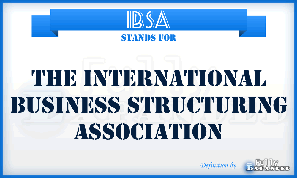 IBSA - The International Business Structuring Association