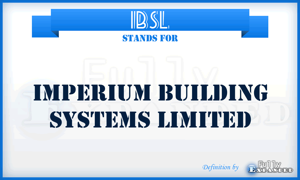 IBSL - Imperium Building Systems Limited