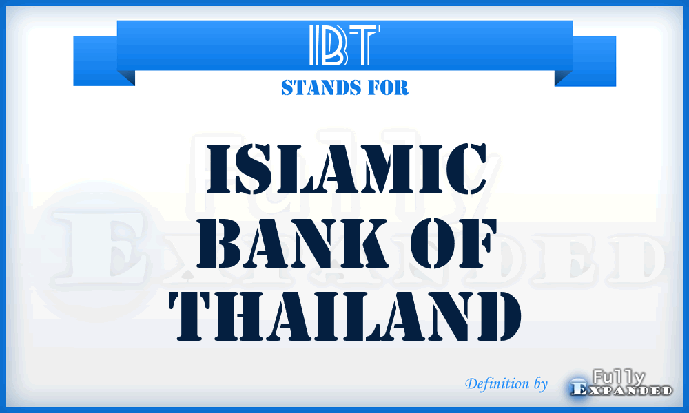IBT - Islamic Bank of Thailand