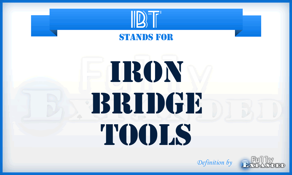 IBT - Iron Bridge Tools