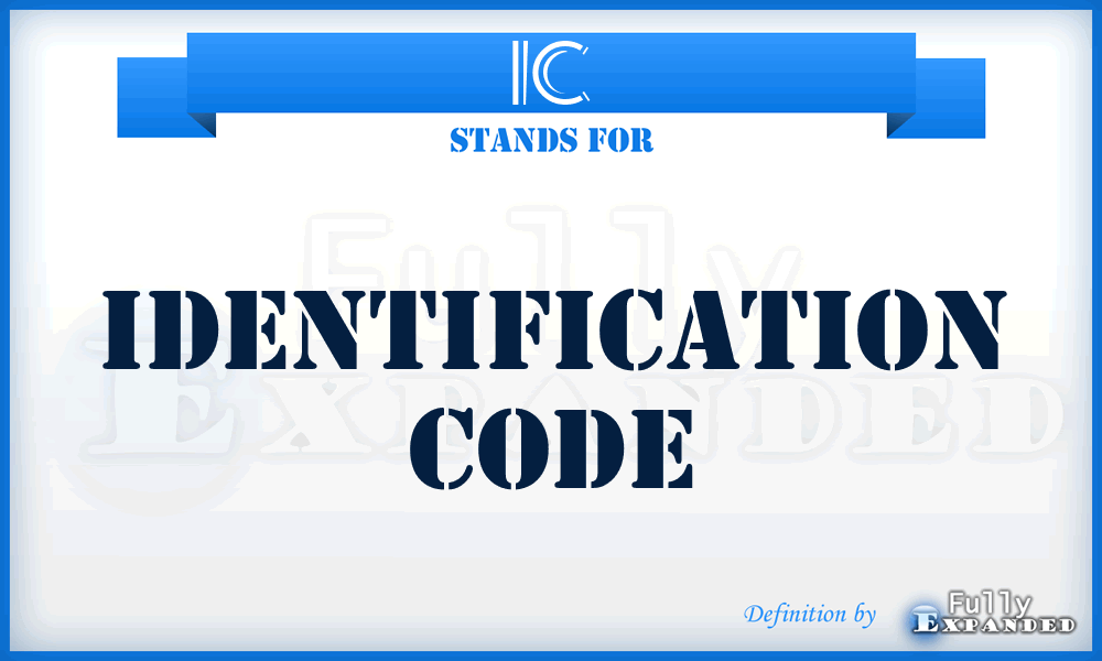 IC - Identification Code