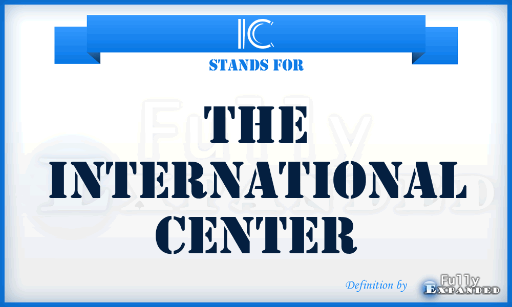 IC - The International Center