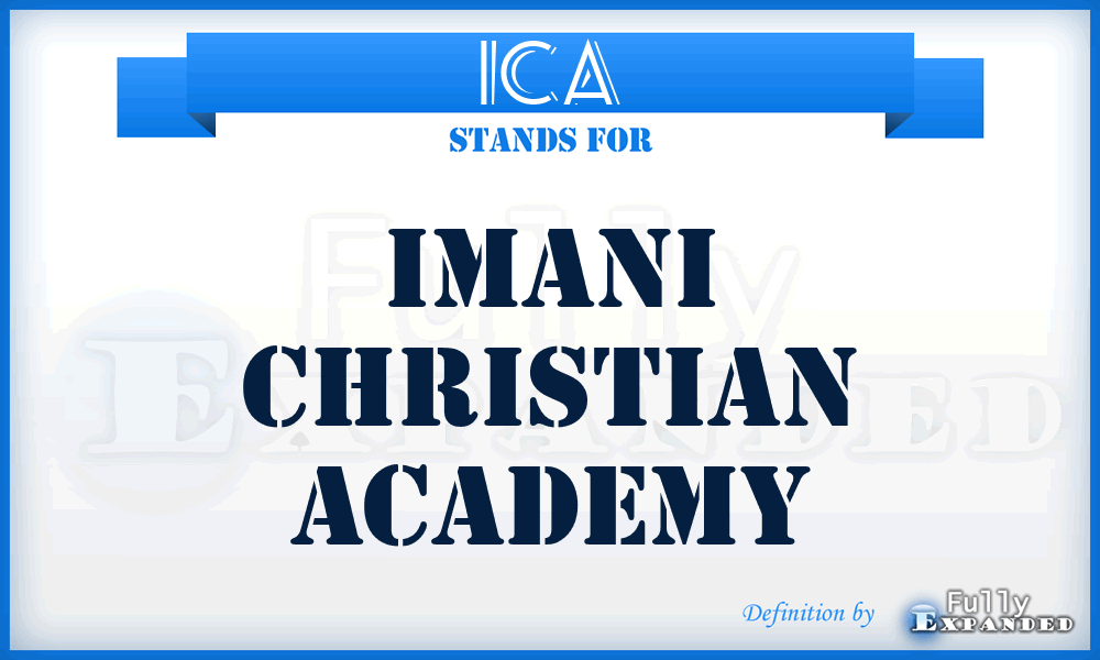 ICA - Imani Christian Academy