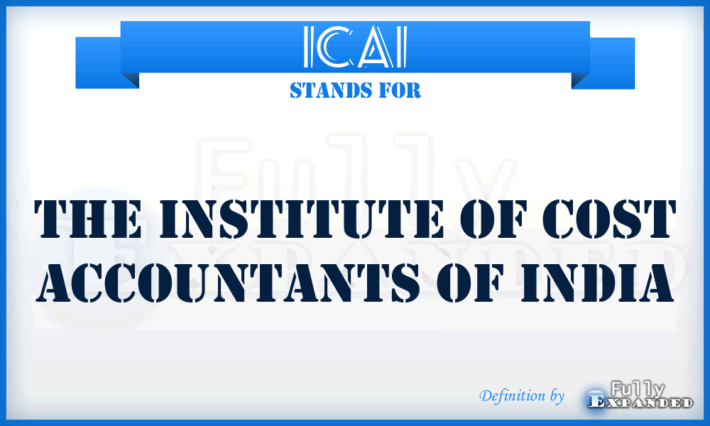 ICAI - The Institute of Cost Accountants of India