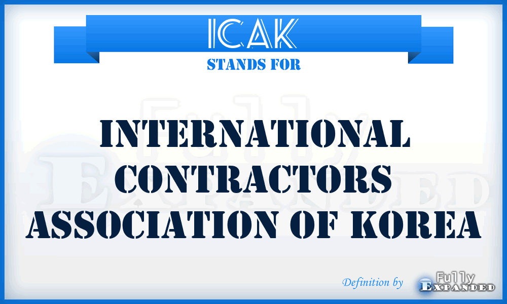 ICAK - International Contractors Association of Korea