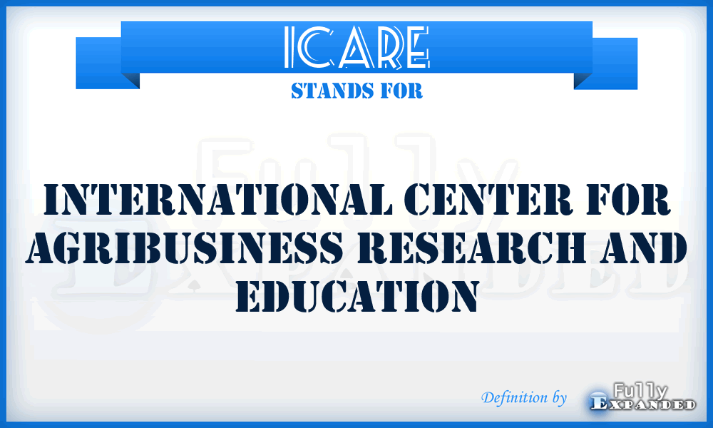 ICARE - International Center for Agribusiness Research and Education