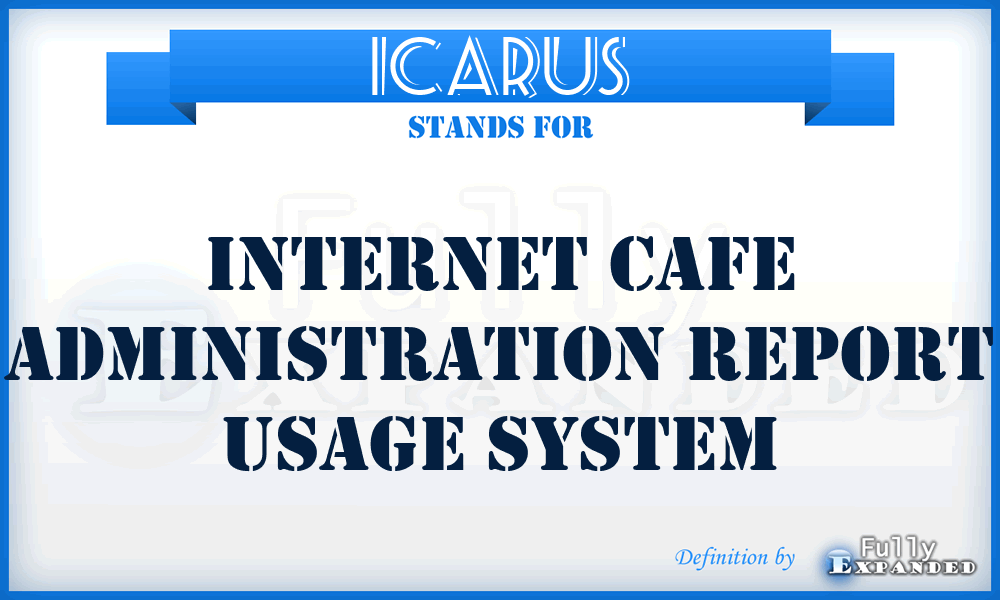 ICARUS - Internet Cafe Administration Report Usage System