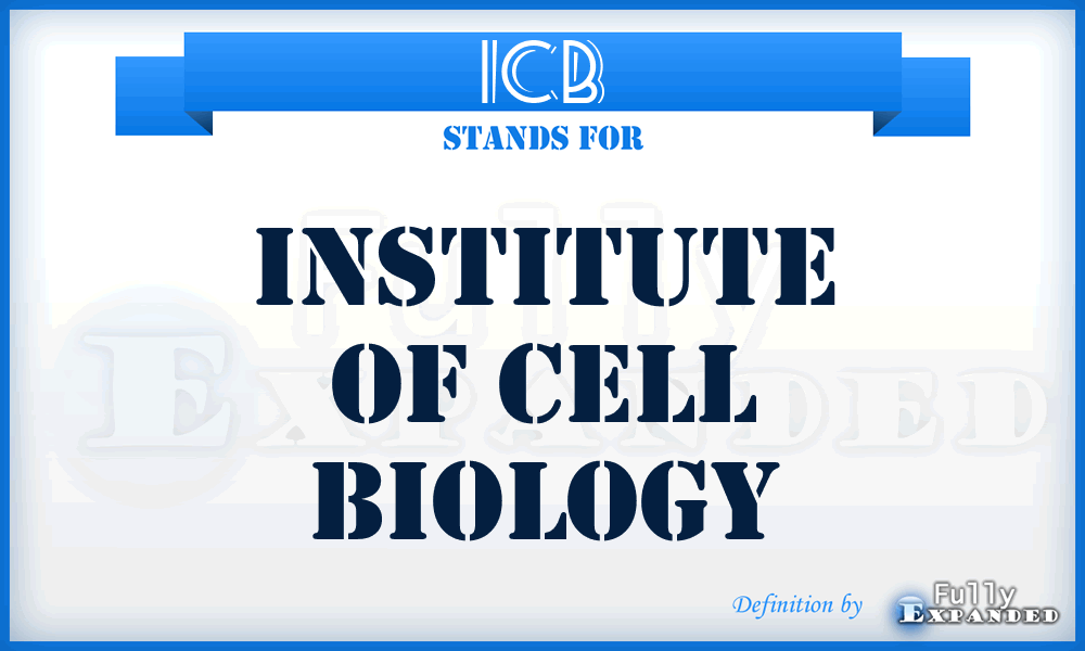 ICB - Institute of Cell Biology