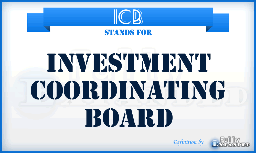 ICB - Investment Coordinating Board