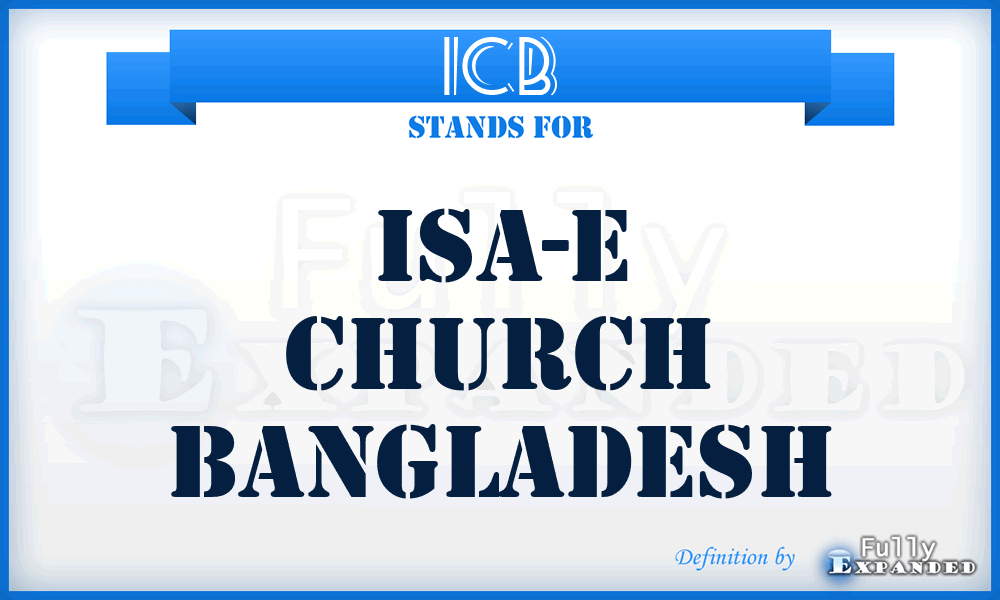 ICB - Isa-e Church Bangladesh