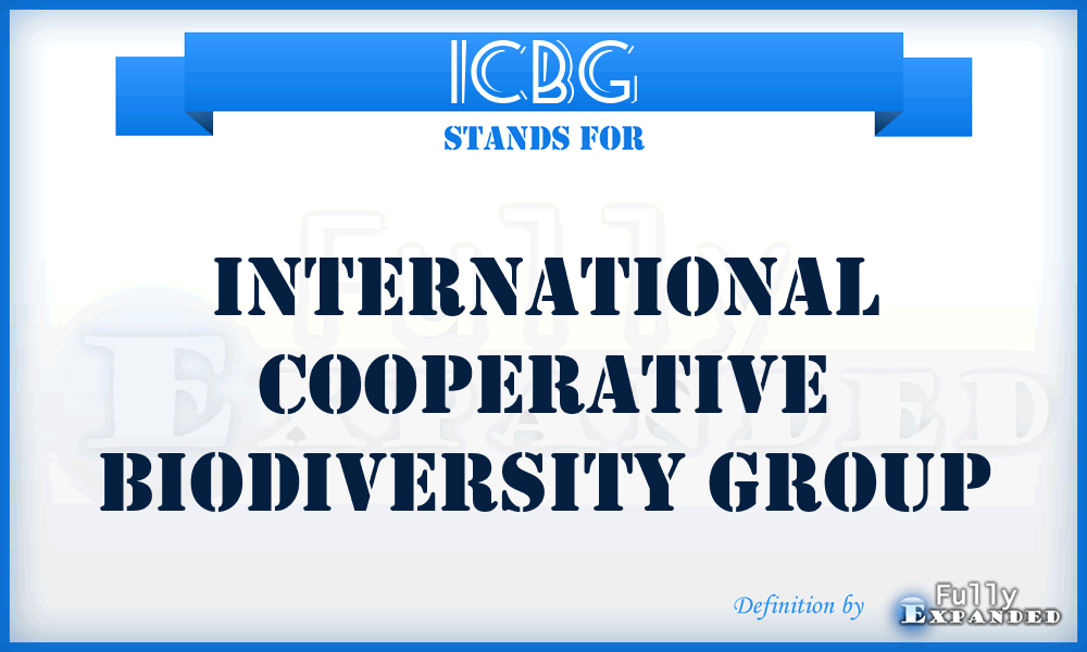ICBG - International Cooperative Biodiversity Group