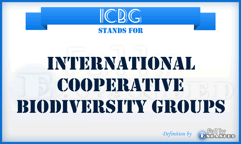 ICBG - International Cooperative Biodiversity Groups